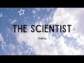 Coldplay - The Scientist (Lyrics)