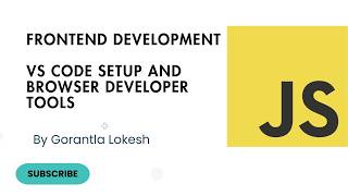 JavaScript Tutorial for Beginners #2: VS Code Setup and Browser Developer Tools