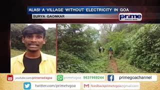 ALAS! A VILLAGE WITHOUT ELECTRICITY IN GOA