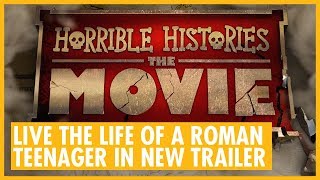 Experience The Life Of A Roman In The Horrible Histories: The Movie Trailer