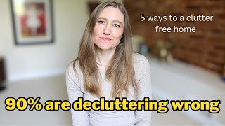 My Unconventional Approach to Decluttering (5 Ways To Deal With Clutter)