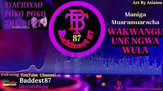 Maniga Muaramuaracha Wakwangu Une ngwawula(Official Audio)Baddest87