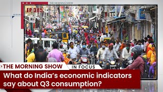 TMS Ep385: India’s Economic Indicators | GQG | Markets | Phone Link app | Business News