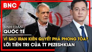 Bình luận quốc tế: Thách thức Iran để lại cho Mỹ, 2 lựa chọn trên eo biển Hormuz
