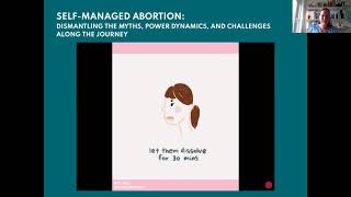 Session 4 - Self-managed Abortion: Dismantling the Myths, Power Dynamics and Challenges