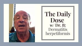 Derm Answers w/ Dr. B | Dermatitis herpetiformis