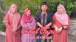 Indal Fajri - Banjari Al-Hikmah. Ds. Pengkol, Talakbroto, Simo, Boyolali