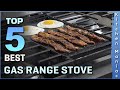 Top 5 Top 5 Best Gas Range Stove Review in 2023