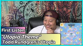 Todd Rundgren's Utopia- Utopia Theme (REACTION//DISCUSSION)