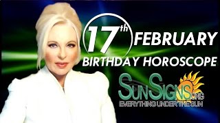 February 17th Zodiac Horoscope Birthday Personality - Aquarius - Part 1