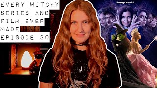 Episode 30 Witch Watch | Every Witchy Film and Series Ever Made