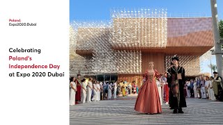 Celebrating Poland's Independance Day at Expo 2020 Dubai