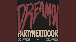 Dreamin (Slowed)