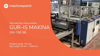 GUR-IS MAKINA GM-700 SB Side weld bag making machine | GUR-IS MAKINA Machines