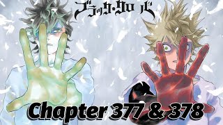 Asta and Yuno vs Lucius-Black Clover Chapter 377 \u0026 378 Review