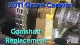 2011 Grand Caravan Camshaft Replacement