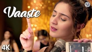 Vaaste Song Dhvani Bhanushali, Tanishk Bagchi Nikhil D Bhushan Kumar Radhika Rao, Vinay Sapru