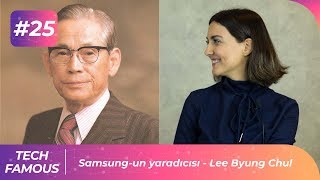 Samsung-un yaradıcısı - Lee Byung Chul | Tech-Famous #26