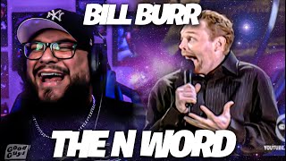 First Time Watching Bill Burr - How You Know The N Word Is Coming Reaction