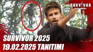 Survivor 2025 19.02.2025 Tanıtımı | İzleyiciler Şoke Oldu!