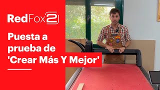 'Crear Más y Mejor' pone a prueba la Red Fox 2