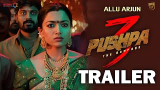 Pushpa - 3 The Rampage | Official Trailer | Allu Arjun | Sukumar | Rashmika | Fahadh New Updates