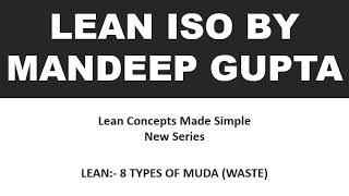 8 wastes of lean manufacturing, Lean Waste Types (MUDA), Easy way to remember the names of wastes,