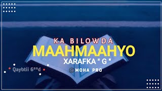 Maahmaahyo ka bilowda xarafka G ⁴ᴷ┇part6┇@Mohapro2