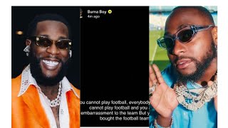 Burna Boy finally replies Davido for calling him a \