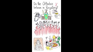 Do the Orthodox Believe in Purgatory? #short #shorts