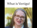 What is vertigo?