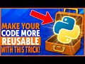 Make Your Code More Reusable with Packing & Unpacking | Python