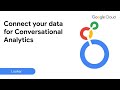 Connect your data for Conversational Analytics