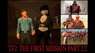 TF2: THE FIRST MISSION! PART 2/2 (TF2 AI GMOD ANIMATION)