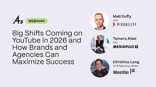 Webinar | Big Shifts on YouTube in 2026 and How Brands Can Maximize Success