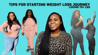 HOW TO: Start Weight Loss Journey | TIPS FOR STARTING FITNESS JOURNEY
