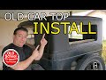 Part 2. Old Car Top Roof Cover - Auto Upholstery DIY How To