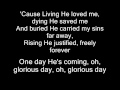 Casting Crowns - Glorious Day With Lyrics