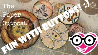 FUN BUTTON IDEAS!! :) Lets decorate some buttons! Fun for junk journals! The Paper Outpost! :)