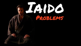 Samurai Sword Problems in Iaido