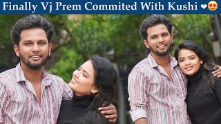 Vj Prem Commited With Kushi ❤️😍 | Marriage Comingsoon 🥰 | VJ Prem