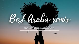 arabic remix,remix arabic,arabic remix 2022,best arabic remix 2022,remix 2022,2022 remix,remix song