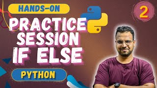 If-Else Practice Session 🎯 (Part -2 ) | Conditional Statements in Python