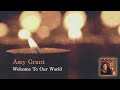 amy grant welcome to our world visualizer