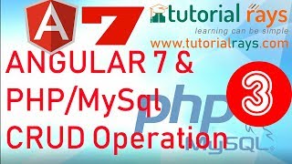 3. Angular7 PHP MySql CRUD operation | Angular 7 PHP MySql Insert Update Delete