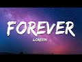 Loreen - Forever (Lyrics)