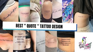 ✨ Best "Quote" Tattoo Designs | Meaningful Quote Tattoo Ideas for Inspiration ✨