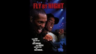 Вечерний Кайф / Fly By Night (1993)