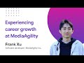 Experience career growth at MediaAgility | Frank Xu