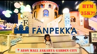 🔴 EXPLORE PLAYGROUND ALA NEGERI DONGENG || FANPEKKA AEON JAKARTA GARDEN CITY